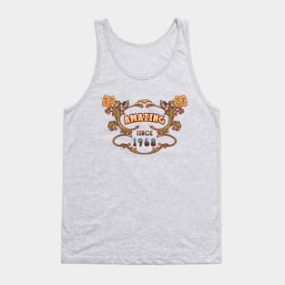 AMAZING SINCE 1968 vintage retro art nouveau quotes birthday gift Tank Top